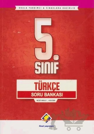 5. Sınıf Türkçe Soru Bankası – Necdet Akbulut, Aylin Tekin – Final Yayınları kitap kapağı