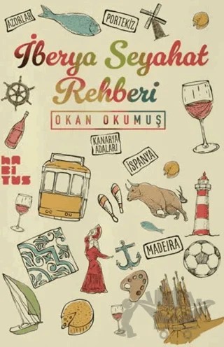 İberya Seyahat Rehberi – Okan Okumuş – Habitus Kitap kitap kapağı