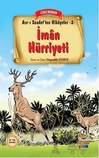 İman Hürriyeti – Hayreddin Ekmen – Siyer Çocuk Yayınları kitap kapağı