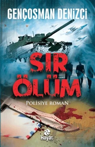 Sır Ölüm – Gençosman Denizci – Hayat Yayınları kitap kapağı