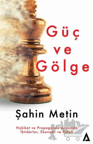 Güç ve Gölge – Şahin Metin – Kanon Kitap kitap kapağı