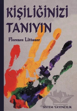 Kişiliğinizi Tanıyın – Florence Littauer – Sistem Yayıncılık kitap kapağı