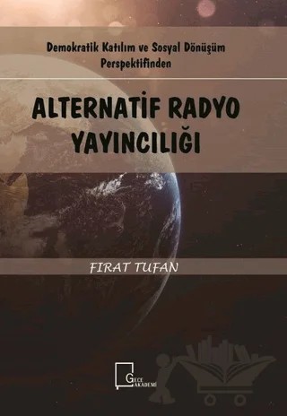 Alternatif Radyo Yayıncılığı – Fırat Tufan – Gece Akademi kitap kapağı