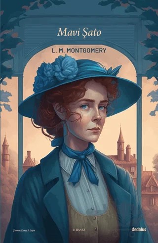Mavi Şato – Lucy Maud Montgomery – Dedalus Kitap kitap kapağı