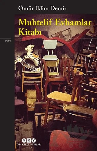 Muhtelif Evhamlar Kitabı – Ömür İklim Demir – Yapı Kredi Yayınları kitap kapağı
