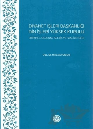 Diyanet İşleri Başkanlığı Din İşleri Yüksek Kurulu – Halil Altuntaş – Diyanet İşleri Başkanlığı kitap kapağı