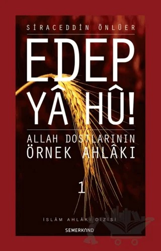 Edep Ya Hu! (Cilt 1) – Siraceddin Önlüer – Semerkand Yayınları kitap kapağı