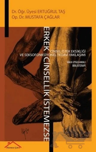 Erkek Cinsellik İstemezse – Ertuğrul Taş, Mustafa Çağlar – Kırmızı Çatı Yayınları kitap kapağı