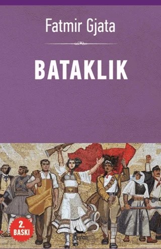 Bataklık – Fatmır Gjata – Ceylan Yayınları kitap kapağı