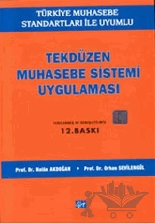 Tek Düzen Muhasebe Sistemi Uygulaması – Orhan Sevilengül – Gazi Kitabevi kitap kapağı