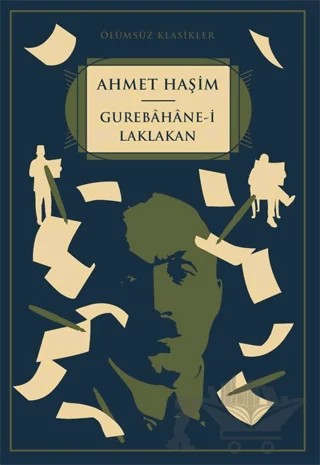 Gurebahane-i Laklakan – Ahmet Hâşim – Kapı Yayınları kitap kapağı