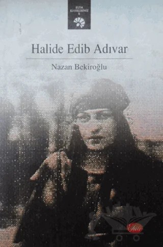 Halide Edib Adıvar – Nazan Bekiroğlu – Şule Yayınları kitap kapağı