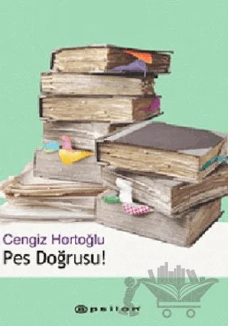 Pes Doğrusu – Cengiz Hortoğlu – Epsilon Yayınevi kitap kapağı