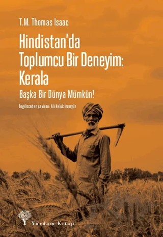 Hindistan'da Toplumcu Bir Deneyim: Kerala – T.M. Thomas Isaac – Yordam Kitap kitap kapağı