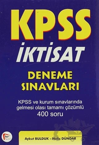 KPSS İktisat Deneme Sınavları – Aykut Bulduk, Halis Dündar – Pelikan Tıp Teknik Yayıncılık kitap kapağı