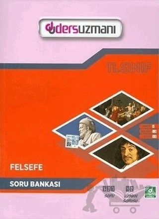 11. Sınıf Felsefe Soru Bankası – Kolektif – Ders Uzmanı Yayınları kitap kapağı