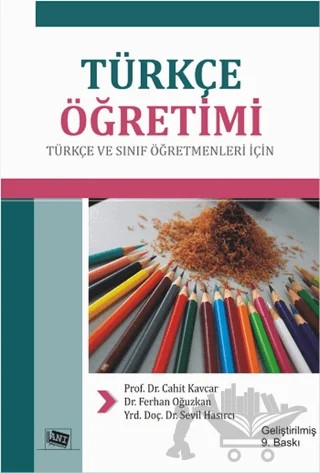 Türkçe Öğretimi – Cahit Kavcar, Ferhan Oğuzkan, Sevil Hasırcı – Anı Yayıncılık kitap kapağı