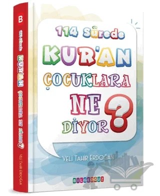 114 Surede Kur'an Çocuklara Ne Diyor? – Veli Tahir Erdoğan – Bilgeoğuz Yayınları kitap kapağı