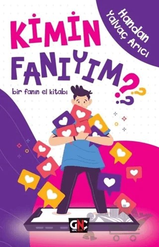Kimin Fanıyım ? – Handan Yalvaç Arıcı – Nesil Yayınları kitap kapağı