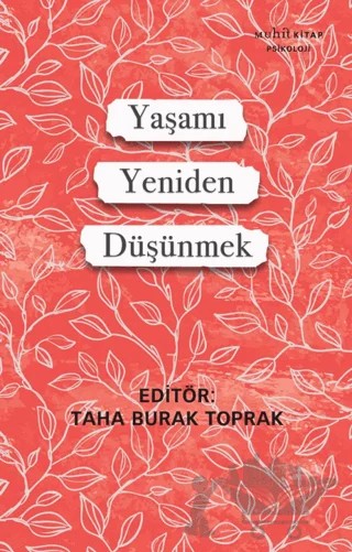 Yaşamı Yeniden Düşünmek – Kolektif – Muhit Kitap kitap kapağı