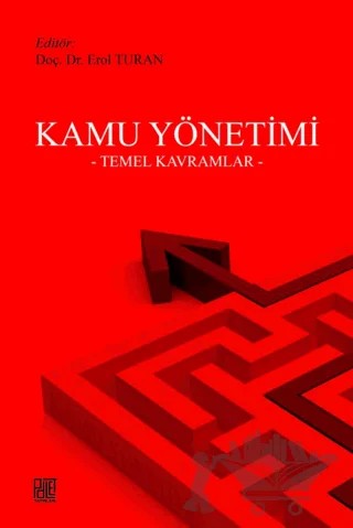 Kamu Yönetimi – Erol Turan – Palet Yayınları kitap kapağı