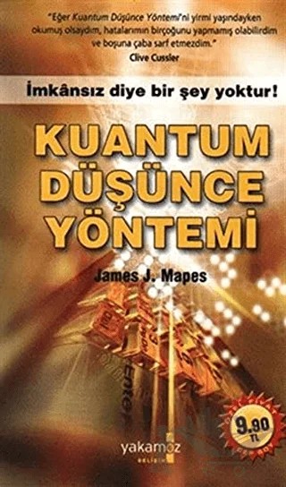Kuantum Düşünce Yöntemi – James J. Mapes – Yakamoz Yayınevi kitap kapağı