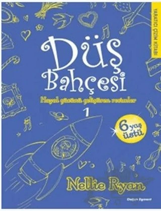 Düş Bahçesi 1 – Nellie Ryan – Doğan Egmont Yayıncılık kitap kapağı