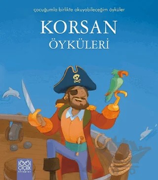 Korsan Öyküleri – Pascale Hedelin – 1001 Çiçek Kitaplar kitap kapağı