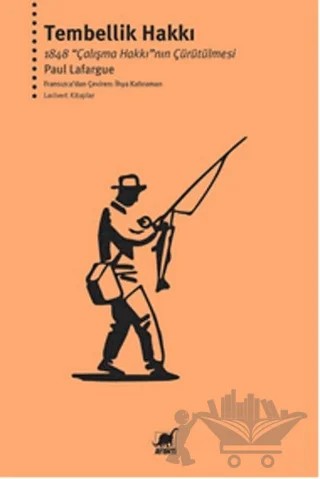 Tembellik Hakkı – Paul Lafargue – Ayrıntı Yayınları kitap kapağı