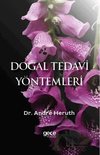 Doğal Tedavi Yöntemleri – Andre Heruth – Gece Kitaplığı kitap kapağı