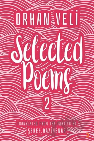 Orhan Veli Selected Poems 2 – Kolektif – Cinius Yayınları kitap kapağı