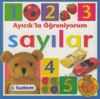 Ayıcık’la Öğreniyorum - Sayılar – Christiane Gunzi – Tudem Yayınları kitap kapağı
