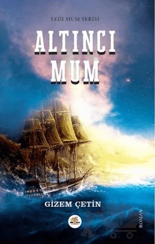 Altıncı Mum – Gizem Çetin – Nar Ağacı Yayınları kitap kapağı
