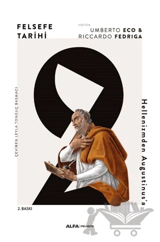 Felsefe Tarihi 2 – Riccardo Fedriga, Umberto Eco – Alfa Yayınları kitap kapağı