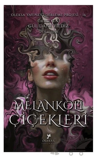 Melankoli Çiçekleri – Kolektif – Oleksa Yayınevi kitap kapağı