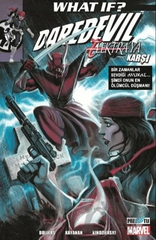 What If? Daredevil Elektra’ya Karşı – Karl Bollers – Presstij Kitap kitap kapağı