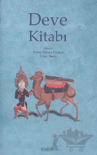 Deve Kitabı – Emine Gürsoy Naskalı, Erkan Demir – Kitabevi Yayınları kitap kapağı