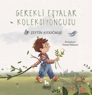 Gerekli Eşyalar Koleksiyoncusu – Zeytin Aydoğmuş – Zürafa kitap kapağı