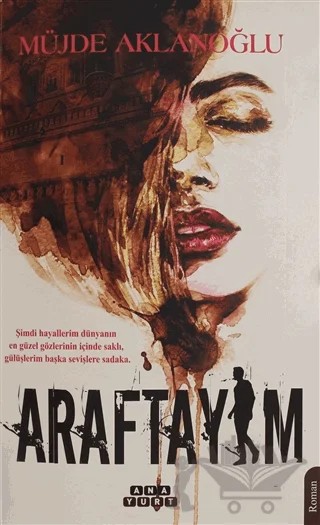 Araftayım – Müjde Aklanoğlu – Anayurt Yayınları kitap kapağı
