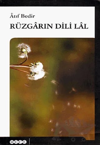 Rüzgarın Dili Lal – Atıf Bedir – Hece Yayınları kitap kapağı