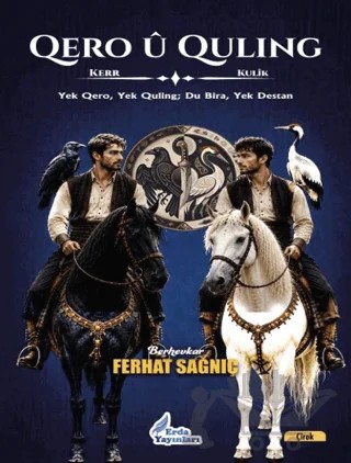 Qero û Qulıng – Ferhat Sağnıç – Erda Yayınları kitap kapağı