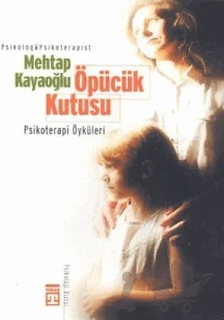 Öpücük Kutusu – Mehtap Kayaoğlu – Timaş Yayınları kitap kapağı