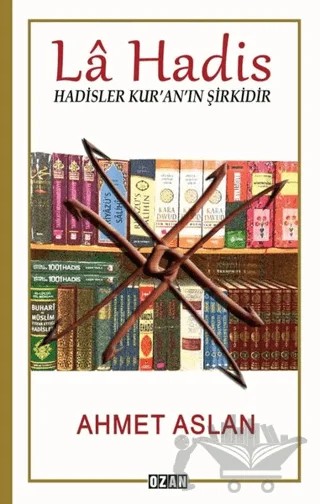 La Hadis – Ahmet Aslan – Ozan Yayıncılık kitap kapağı