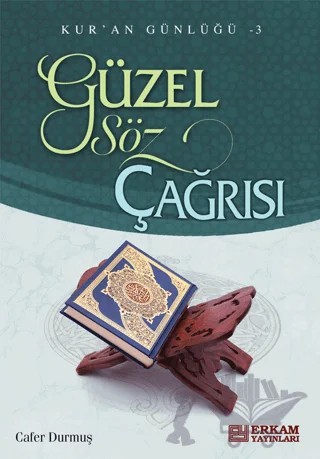 Güzel Söz Çağrısı – Cafer Durmuş – Erkam Yayınları kitap kapağı