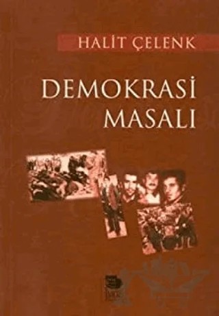 Demokrasi Masalı – Halit Çelenk – İmge Kitabevi Yayınları kitap kapağı