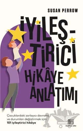 İyileştirici Hikaye Anlatımı – Susan Perrow – Üçüncü Göz kitap kapağı