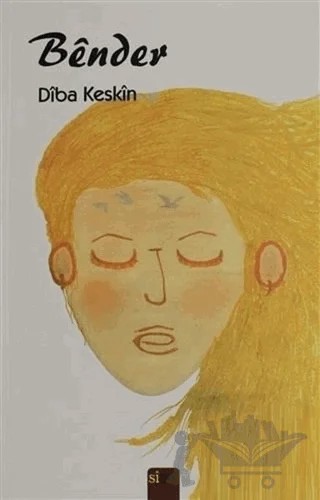 Bender – Diba Keskin – Sitav Yayınevi kitap kapağı