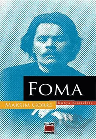 Foma – Maksim Gorki – Elips Kitap kitap kapağı