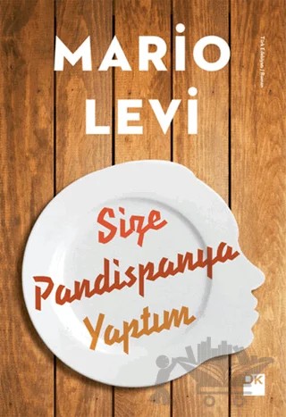 Size Pandispanya Yaptım – Mario Levi – Doğan Kitap kitap kapağı