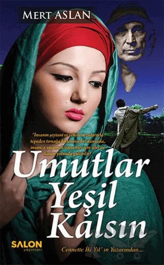 Umutlar Yeşil Kalsın – Mert Aslan – Salon Yayınları kitap kapağı